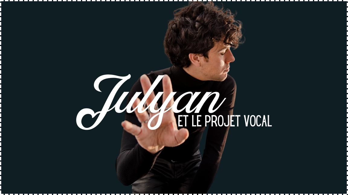Julyan Projet Vocal