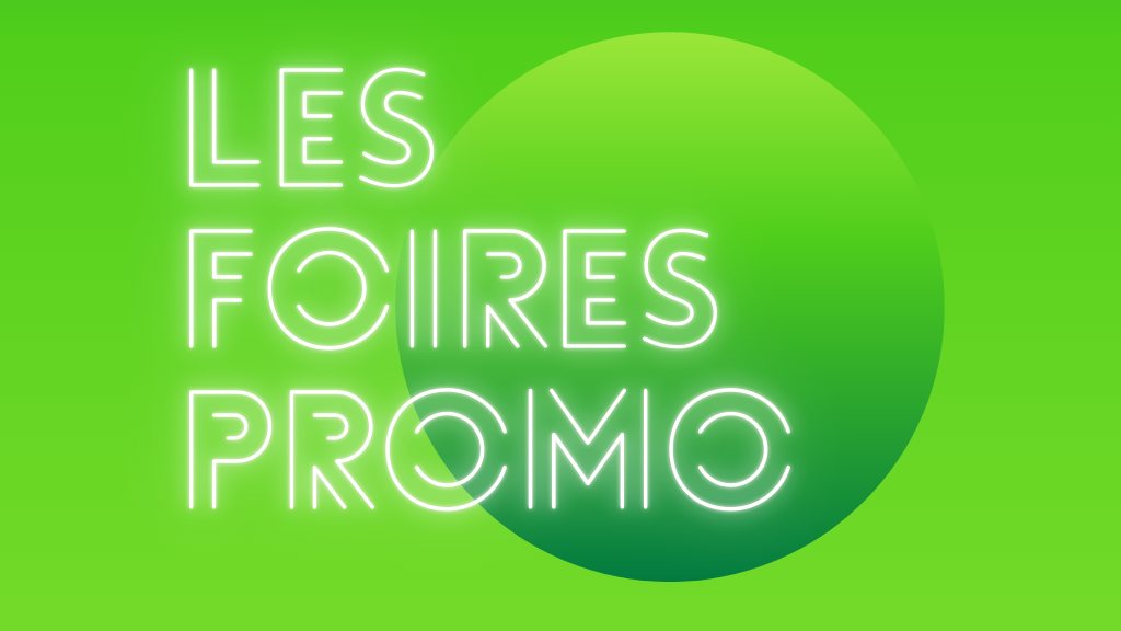 Foires Promo 2024