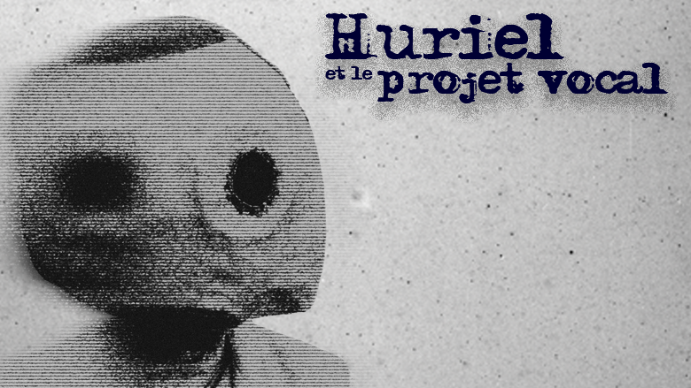 Huriel et le projet vocal 780x520