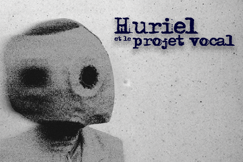 Huriel et le projet vocal 780x520